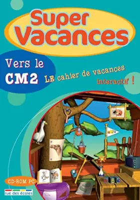 Couverture du produit · Supers vacances vers le CM1/CM2: le cahier de vacances interactif cd rom pc