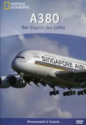 Couverture du produit · National Geographic: A380 - der Gigant der Lüfte [Import allemand]