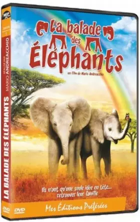Couverture du produit · La Balade des éléphants