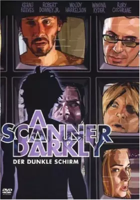 Couverture du produit · A Scanner Darkly - Der dunkle Schirm