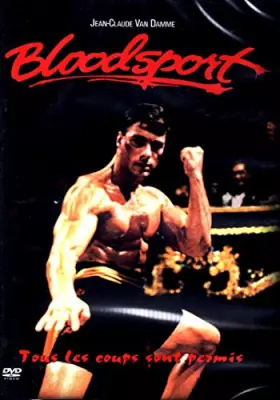 Couverture du produit · Bloodsport (Tous les coups sonts permis)