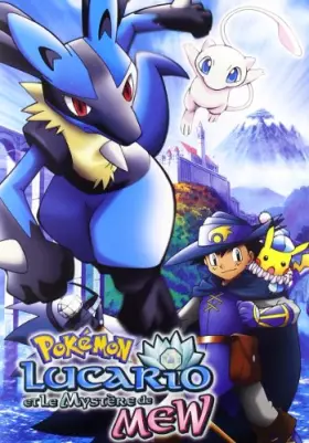 Couverture du produit · Pokémon épisode Nouveau : Lucario et le mystere de mew