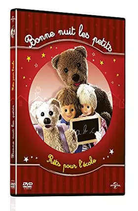 Couverture du produit · Bonne Nuit Les Petits-Prêts pour l'école