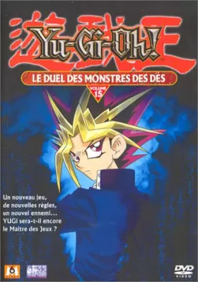 Couverture du produit · Yu-Gi-Oh ! - Vol.15 : Le Duel des monstres