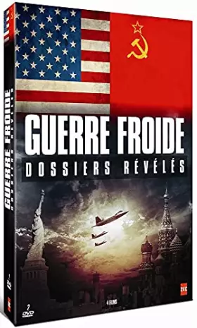 Couverture du produit · Guerre Froide, dossiers révélés