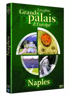 Couverture du produit · Les Plus Grands Palais d'europe : Naples