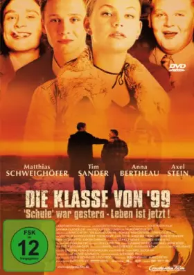 Couverture du produit · Klasse von 99 - Schule war gestern