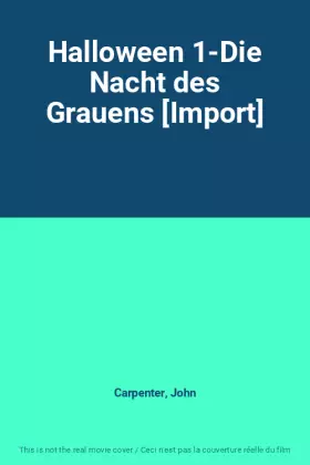 Couverture du produit · Halloween 1-Die Nacht des Grauens [Import]