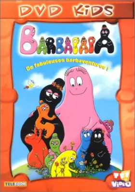 Couverture du produit · Barbapapa - Vol.1 : De fabuleuses barbaventures !