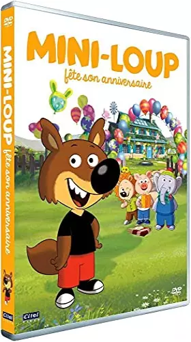 Couverture du produit · Mini-Loup - Vol. 2 : Mini-Loup Fête Son Anniversaire