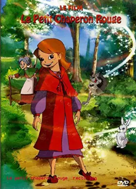 Couverture du produit · LE PETIT CHAPERON ROUGE - LE FILM