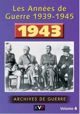 Couverture du produit · Les Annees de Guerre 1939-1945, vol. 4 : 1943