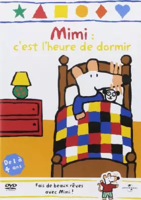 Couverture du produit · Mimi-C'est l'heure de Dormir
