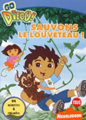 Couverture du produit · Go Diego: Sauvons le louveteau