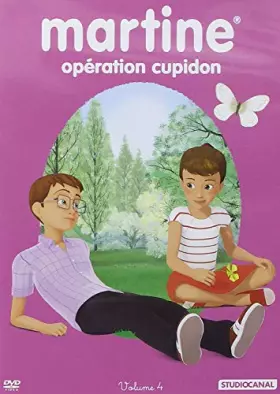 Couverture du produit · Martine, vol. 4 : opération Cupidon