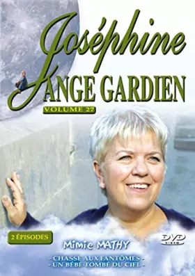 Couverture du produit · Joséphine, Ange Gardien-Vol. 27