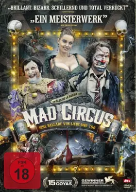 Couverture du produit · Mad Circus-Eine Ballade Von Liebe und Tod [Import]