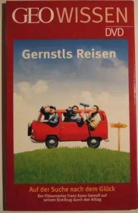 Couverture du produit · Gernstls Reisen: Auf der Suche Nach dem Glück [Import]