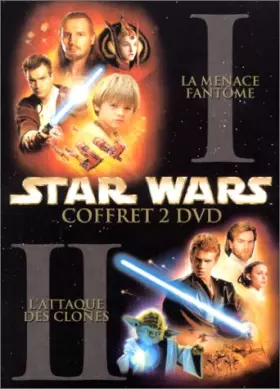 Couverture du produit · Star Wars : Episode 1, la menace fantôme / Star Wars : Episode II, l'attaque des clones - Coffret 2 DVD