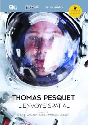 Couverture du produit · Thomas Pesquet : L'envoyé Spatial