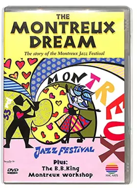 Couverture du produit · B.B. King : The Montreux Dream & the BB King Workshop