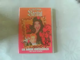 Couverture du produit · L'Ultima Récital, les adieux irrévocables aux Folies Bergère