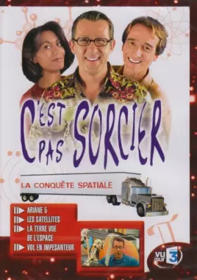 Couverture du produit · C'est pas sorcier : la conquête spatiale