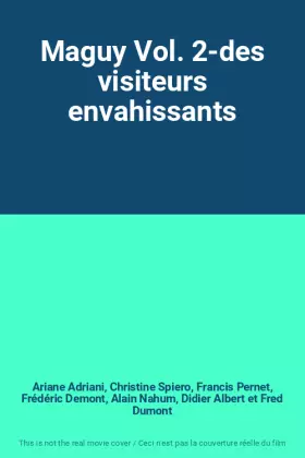 Couverture du produit · Maguy Vol. 2-des visiteurs envahissants
