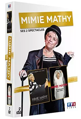 Mimie Mathy, Ses 2 Spectacles