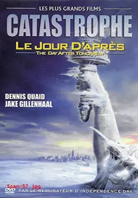 Couverture du produit · LE JOUR D'APRES - DENNIS QUAID - JAKE GILLENHAAL / COLLECTION LES PLUS GRANDS FILMS CATASTROPHE