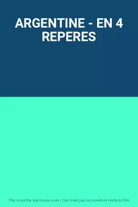 Couverture du produit · ARGENTINE - EN 4 REPERES