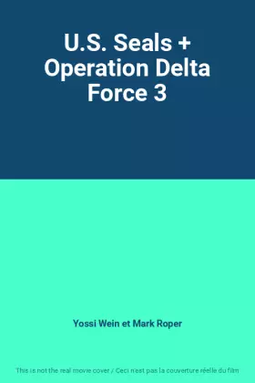 Couverture du produit · U.S. Seals + Operation Delta Force 3