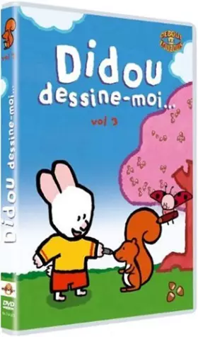 Couverture du produit · Didou, dessine moi Vol. 3 un écureuil