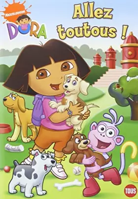 Couverture du produit · Dora Allez Toutous - Puppy