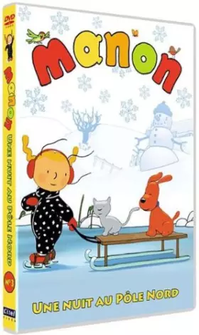 Couverture du produit · Manon-Vol. 3 : Une Nuit au Pôle Nord