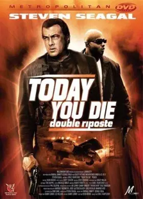 Couverture du produit · Today You Die-Double riposte
