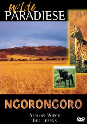 Couverture du produit · Wilde Paradiese - Wilde Paradiese - Ngorongoro: Afrikas Wiege des Lebens