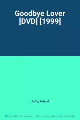 Couverture du produit · Goodbye Lover [DVD] [1999]