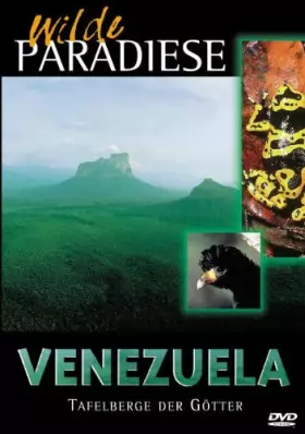 Couverture du produit · Wilde Paradiese - Wilde Paradiese - Venezuela - Tafelberge der Götter