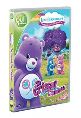 Couverture du produit · Bisounours-Bienvenue à Bisouville-Vol. 4 : Le Cristal de l'amitié