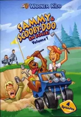 Couverture du produit · Sammy et Scooby-Doo en Folie-Volume 1