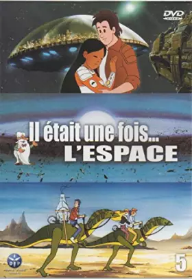 Couverture du produit · Il était Une Fois. l'espace Volume 5