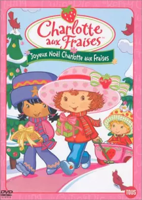 Couverture du produit · Charlotte aux Fraises : Joyeux Noël Charlotte aux Fraises