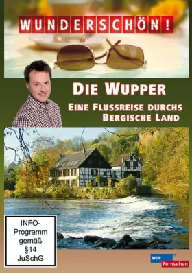 Couverture du produit · Die Wupper - Eine Flussreise durchs Bergische Land