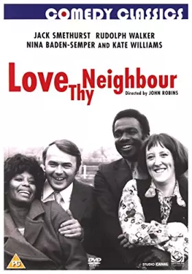 Couverture du produit · Love Thy Neighbour [Import anglais]