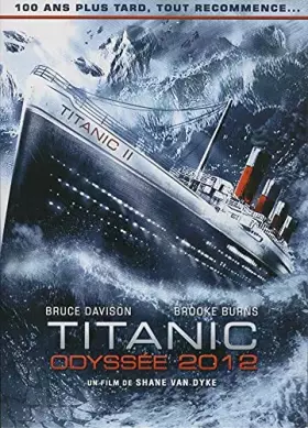 Couverture du produit · Titanic : Odyssée 2012