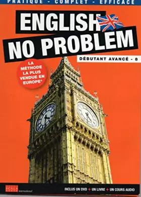 Couverture du produit · English no problem débutant avancé 8  la méthode la plus vendue en Europe inclus un DVD + un livre + un cours audio