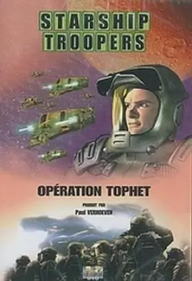 Couverture du produit · Starship Troopers - Vol.4 : Opération Tophet