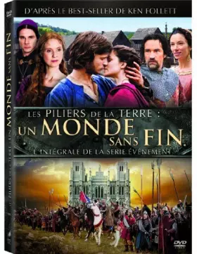 Couverture du produit · Les Piliers de la Terre : Un monde sans fin by Unknown