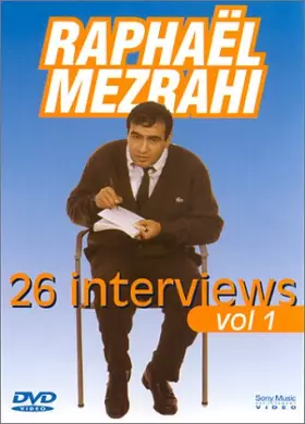 Couverture du produit · Raphaël Mezrahi : 26 interviews - Vol.1
